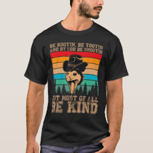 Camiseta Rootin Tootin e por Deus, estão a disparar.