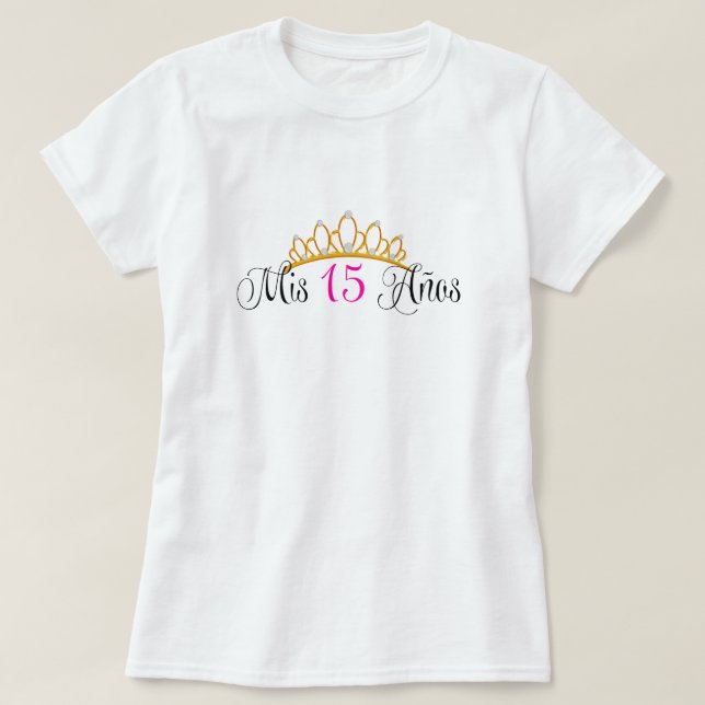 Camiseta Rosa Dourado da tiara do Mis 15 Anos Quinceanera (Frente do Design)