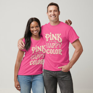 Camiseta "Rosa é a minha Cor Feliz" Tipografia