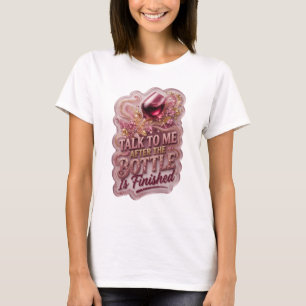 Camiseta rosa FALE COMIGO DEPOIS QUE A GARRAFA ACA