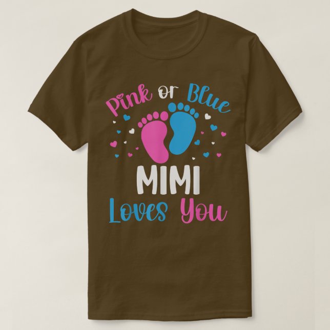 Camiseta Rosa Ou Azul Mimi Te Ama Sexo Reveal Baby Sho (Frente do Design)