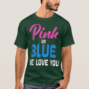 Camiseta Rosa Ou Azul Nós Amo Sua Vara De Sexo De Festa