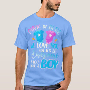 Camiseta Rosa Ou Azul Nós Amo-Te As Mães De Revolução De Gê