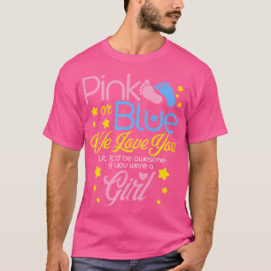 Camiseta Rosa Ou Azul Nós Amo-Te Gravidez E Respiração De G