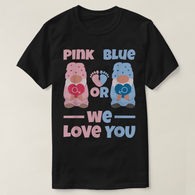 Camiseta Rosa Ou Azul Nós Amo-Te Uma Revolução De Gênero De (Frente do Design)
