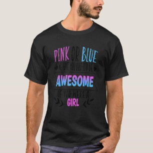 Camiseta Rosa Ou Azul Nós Te Amo, Vemos Equipe Rosa G