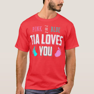 Camiseta Rosa Ou Azul Tia Te Ama A Revelação Do Gênero Do B