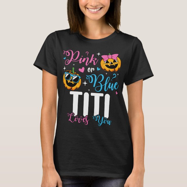 Camiseta Rosa Ou Azul Titi Te Ama Pumpkin Baby Women (Frente)