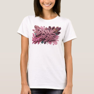 Camiseta Rosa Stylish DRINK OR DIE