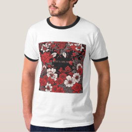 Camiseta Rosas são vermelhos