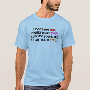 Camiseta Rosas são vermelhos. Vou te comprar uma bebida (ma