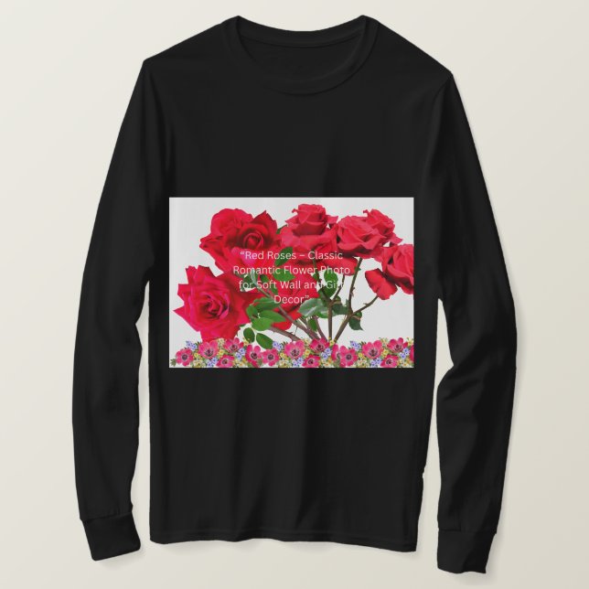 Camiseta Rose Flower Natural Image - Botanical Garden  (Frente do Design)