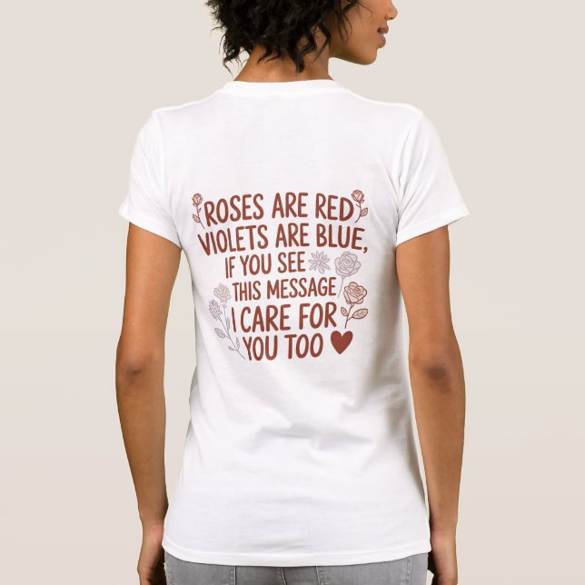 Camiseta Roses Are Red Kindness Quote Tee (Verso)
