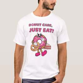 Camiseta Rosquinha, apenas coma