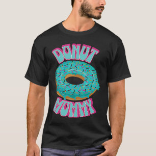 Camiseta Rosquinha da Mamãe rosquinha 1