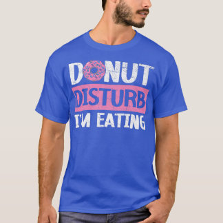 Camiseta Rosquinha Disturb Estou comendo Assar de Comida de