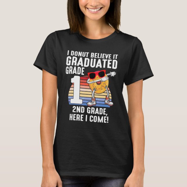 Camiseta Rosquinha Eu Acredito Que Ele Graduou segundo Da C (Frente)