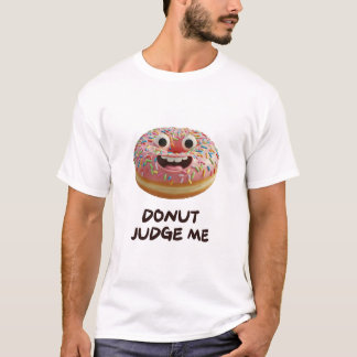 Camiseta Rosquinha me julgue