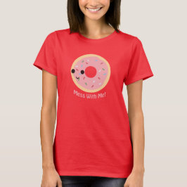 Camiseta "Rosquinha" Mess comigo