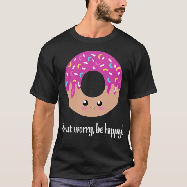 Camiseta Rosquinha preocupada, seja engraçado (Frente)