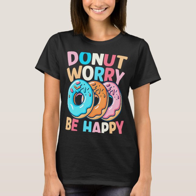 Camiseta Rosquinha Preocupada Seja Feliz (Frente)