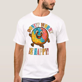 Camiseta Rosquinha Preocupada Seja Feliz