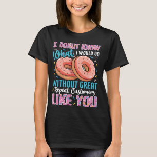 Camiseta Rosquinha Sabe O Que Eu Faria Sem Você Chupa