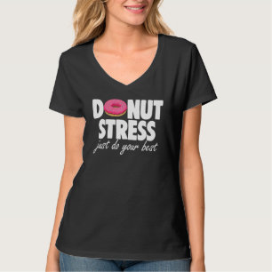 Camiseta Rosquinha Stress Do Best Tee Rosquinha Love Camise