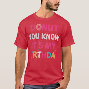 Camiseta Rosquinha Você sabe que é meu aniversário Feliz an