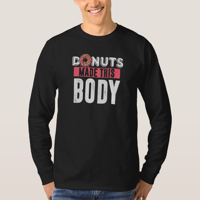 Camiseta Rosquinhas da Academia Fizeram Este Corpo Metas de (Frente)