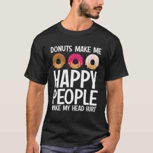 Camiseta Rosquinhas Me Fazem Pessoas Felizes Machucam Minha
