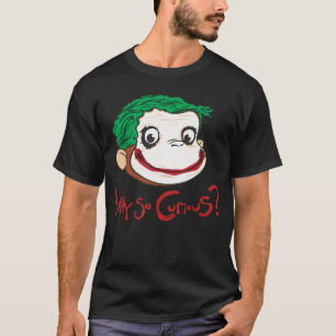 Camiseta Rosto de Macaco Engraçado Por Que Tão Curioso para