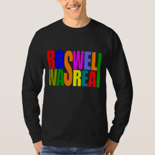 Camiseta Roswell era real
