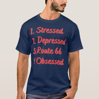 Camiseta Rota de Depressão em Estresse 66 Obcecada