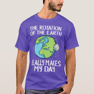 Camiseta Rotação da Terra Faz Meu Dia