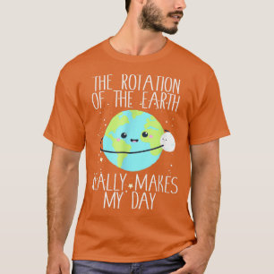 Camiseta Rotação do Dia da Terra - Engraçado Professor de C