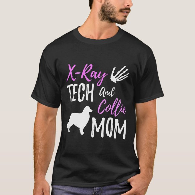 Camiseta Roteiro Divertido X Ray Tech E Border Collie Mãe D (Frente)