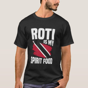 Camiseta Roti É Minha Comida Espiritual - Comida de Trinida