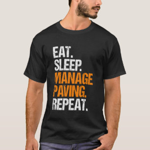 Camiseta Rotina de Sono Alimentação Supervisor de Pavimenta