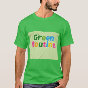 Camiseta Rotina Verde