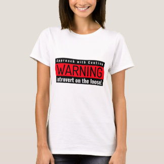 Camiseta Rótulo de aviso para introvertidos na natureza