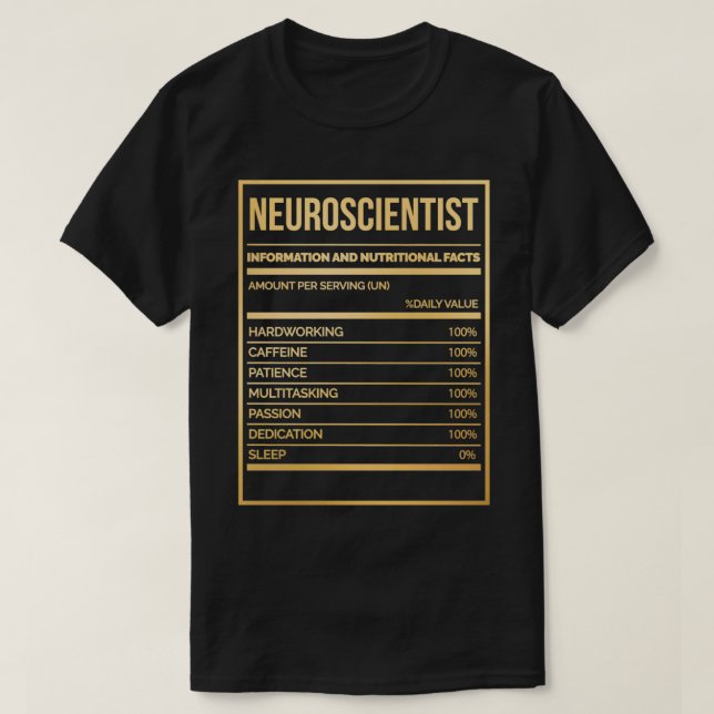Camiseta Rótulo de Nutrição Neurocientista Engraçado (Frente do Design)