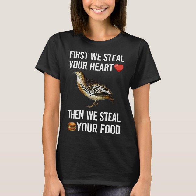 Camiseta Rouba a codorniz 02 (Frente)