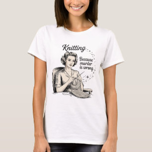 Camiseta Roubar Porque O Assassinato É Um Crochet Engraçado