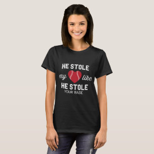 Camiseta Roubou meu coração como roubou sua base