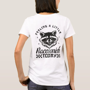 Camiseta Roupa de Rua com Estilo Um Pouco Pro Raccoon Hoje