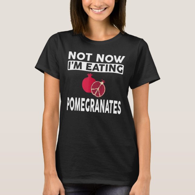 Camiseta Roupa Pomegranate Best Pomegranates Design (Frente)