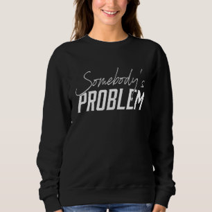 Camiseta Roupas da Cute Wallen  Somebody's Problem Conjunto