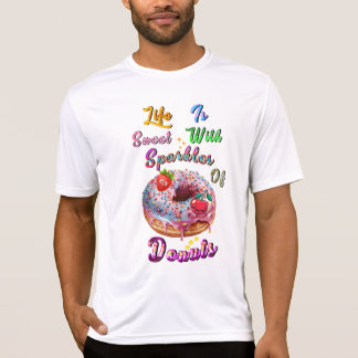 Camiseta Roupas Da Vida São Doces Com Faíscas De Donuts
