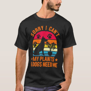 Camiseta Roupas de Jardim Planto Plantas Eu Dono de Cachorr